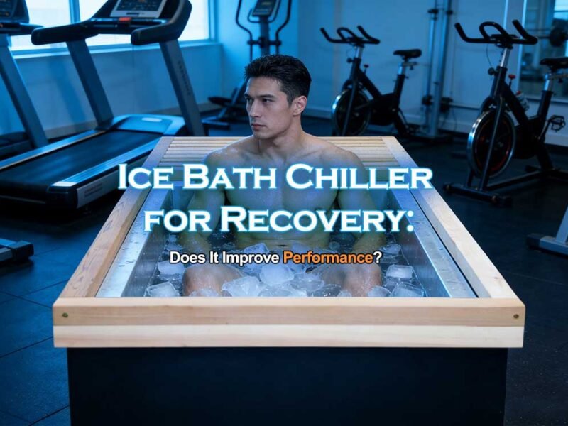Ice Bath Chiller for Recovery - Does It Improve Performance？