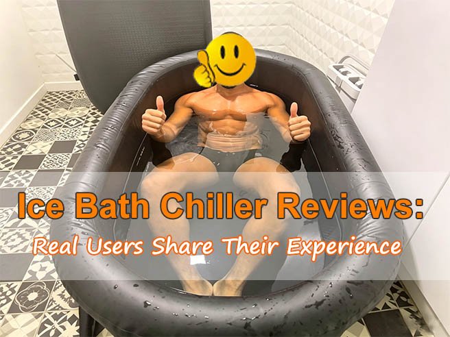 Ice Bath Chiller Reviews- Real Users Share Their Experience